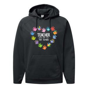 Teacher Of Tiny Humans Kindergarten Preschool Teacher Performance Fleece Hoodie