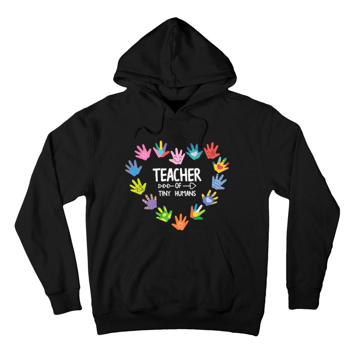 Teacher Of Tiny Humans Kindergarten Preschool Teacher Hoodie