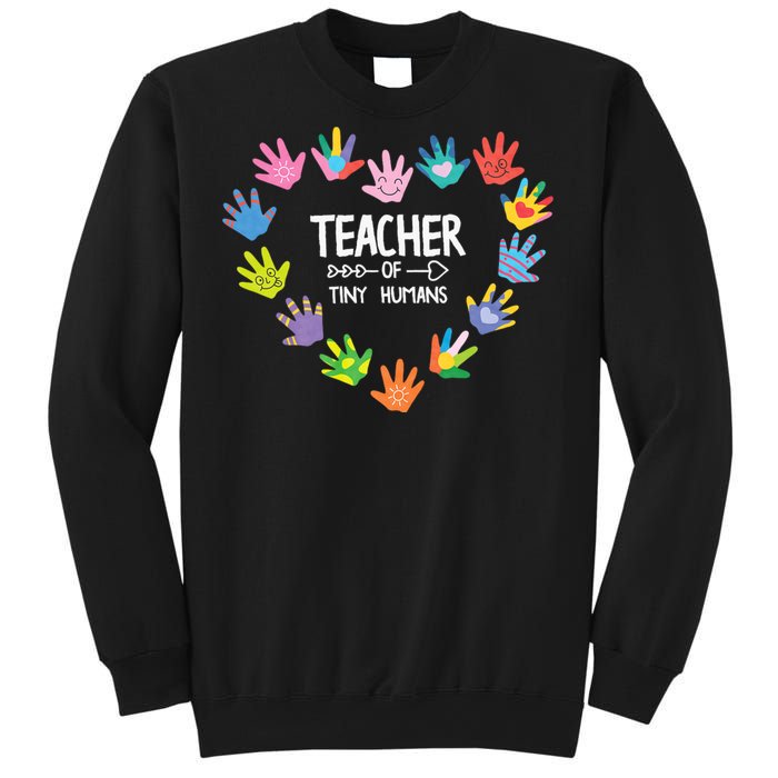 Teacher Of Tiny Humans Kindergarten Preschool Teacher Sweatshirt