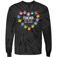 Teacher Of Tiny Humans Kindergarten Preschool Teacher Tie-Dye Long Sleeve Shirt