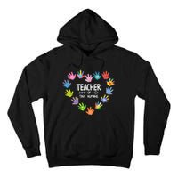 Teacher Of Tiny Humans Kindergarten Preschool Teacher Tall Hoodie