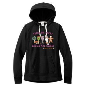 Trick Or Treat Are Sweet Labor And Delivery Halloween Cute Gift Women's Fleece Hoodie