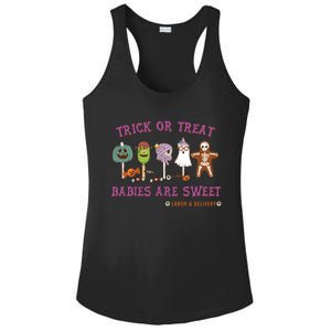 Trick Or Treat Are Sweet Labor And Delivery Halloween Cute Gift Ladies PosiCharge Competitor Racerback Tank