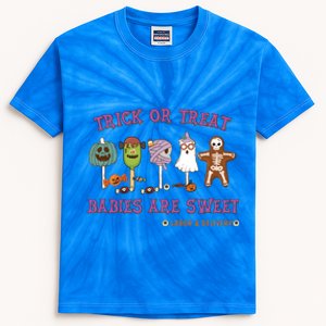 Trick Or Treat Are Sweet Labor And Delivery Halloween Cute Gift Kids Tie-Dye T-Shirt