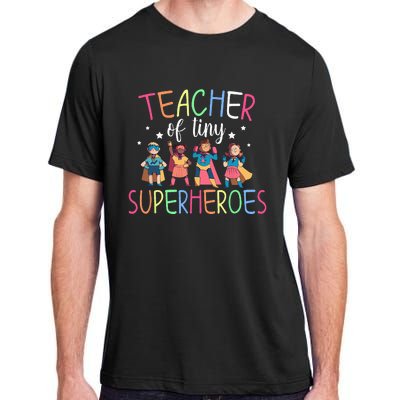 Teacher Of Tiny Superheroes Adult ChromaSoft Performance T-Shirt