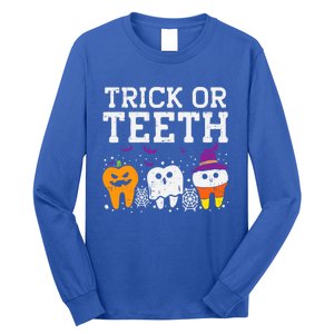 Trick Or Teeth Halloween Costumes Dental Assistant Dentist Gift Long Sleeve Shirt