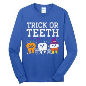 Trick Or Teeth Halloween Costumes Dental Assistant Dentist Gift Tall Long Sleeve T-Shirt