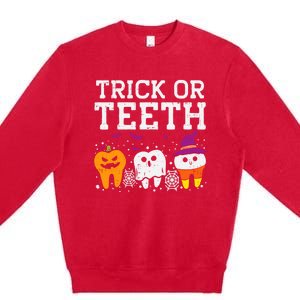 Trick Or Teeth Halloween Costumes Dental Assistant Dentist Gift Premium Crewneck Sweatshirt