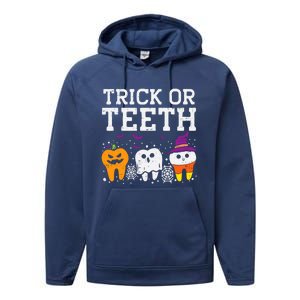 Trick Or Teeth Halloween Costumes Dental Assistant Dentist Gift Performance Fleece Hoodie