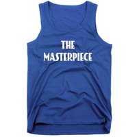 The Original The Copy The Masterpiece Gift Tank Top