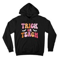 Trick Or Teach Halloween Teacher Kids Teacher Life Hoodie