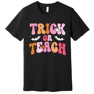 Trick Or Teach Halloween Teacher Kids Teacher Life Premium T-Shirt