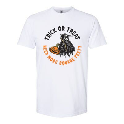 Trick Or Treat Spooky Witch Halloween Need More Square Feet Softstyle CVC T-Shirt