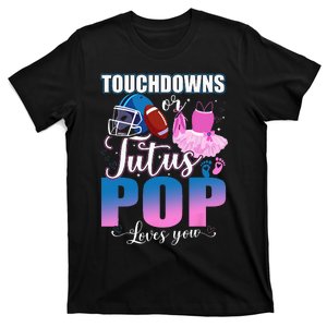 Touchdowns Or Tutus POP Loves You Gender Reveal T-Shirt