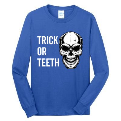 Trick Or Teeth Halloween Skeleton Dentist Funny Gift Funny Gift Tall Long Sleeve T-Shirt