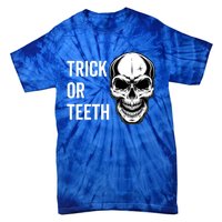 Trick Or Teeth Halloween Skeleton Dentist Funny Gift Funny Gift Tie-Dye T-Shirt