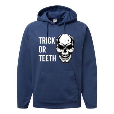 Trick Or Teeth Halloween Skeleton Dentist Funny Gift Funny Gift Performance Fleece Hoodie