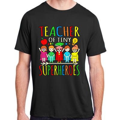 Teacher Of Tiny Superheroes First Day Back To School Graphic Adult ChromaSoft Performance T-Shirt