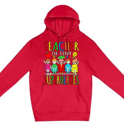 Teacher Of Tiny Superheroes First Day Back To School Graphic Premium Pullover Hoodie