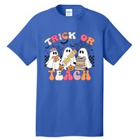 Trick Or Teach Funny Teacher Halloween Costume 2024 Boo Gift Tall T-Shirt