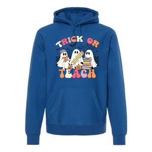 Trick Or Teach Funny Teacher Halloween Costume 2024 Boo Gift Premium Hoodie