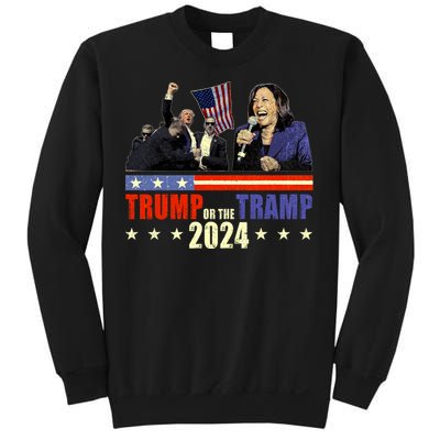 Trump Or The Tramp 2024 Vote For Trump Trump Vance 2024 Sweatshirt