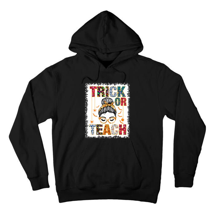 Trick Or Teach Teacher Halloween Costume 2024 Tall Hoodie