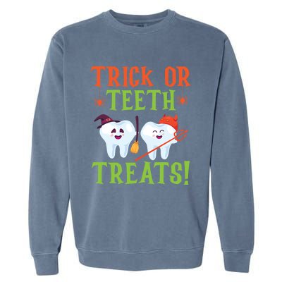 Trick Or Teeth Treats Dentistry Dental Halloween Cute Gift Garment-Dyed Sweatshirt