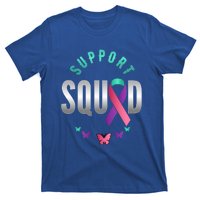 Thyroid Or Thyroid Awareness Or Thyroid Cancer Support Squad Gift T-Shirt