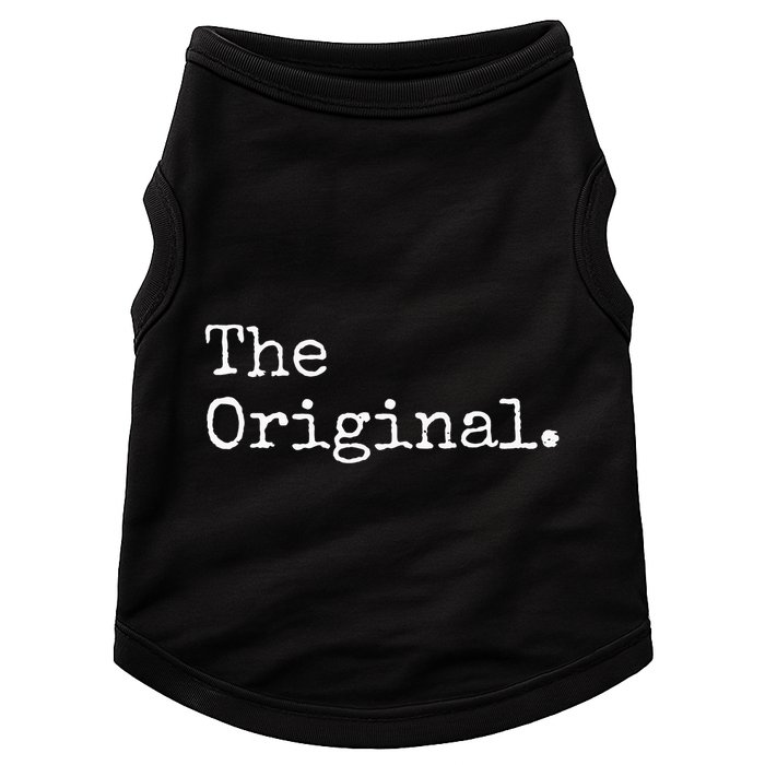 The Original The Sequel The Finale Matching Sibling Day Doggie Tank