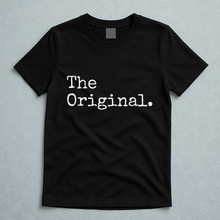 The Original The Sequel The Finale Matching Sibling Day T-Shirt