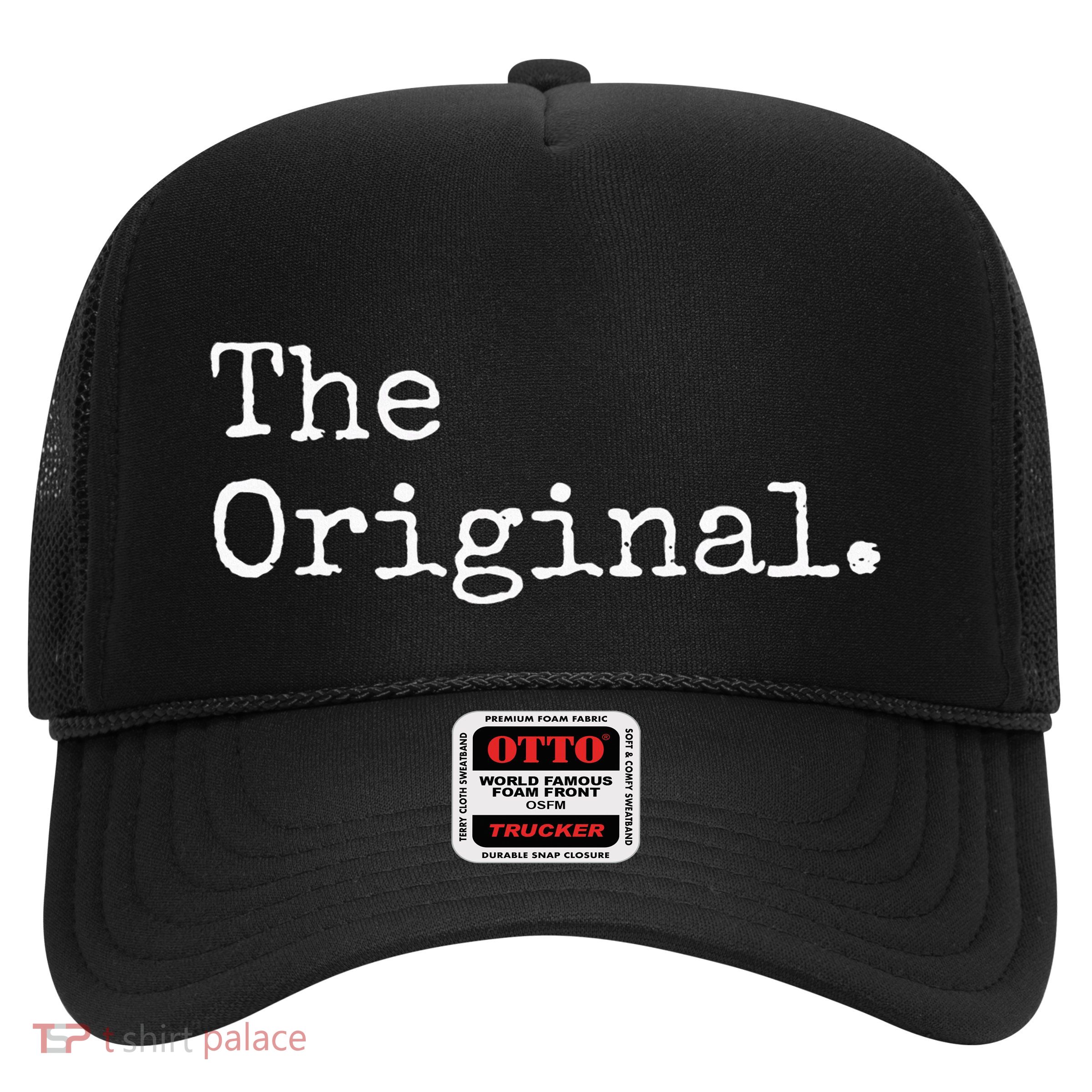 The Original The Sequel The Finale Matching Sibling Day Trucker Hat