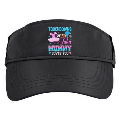 Touchdowns Or Tutus Mommy Loves You Gender Reveal Adult Drive Performance Visor