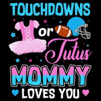 Touchdowns Or Tutus Mommy Loves You Gender Reveal 16 in Basic Backpack