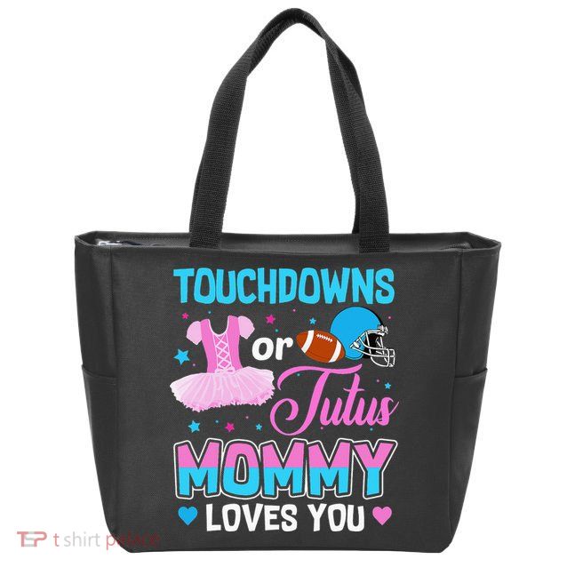 Touchdowns Or Tutus Mommy Loves You Gender Reveal Zip Tote Bag