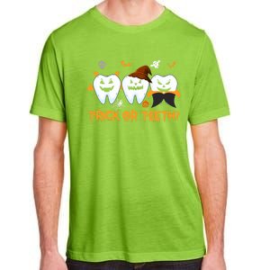 Trick Or Teeth Funny Dental Halloween Treat Dentist Funny Gift Adult ChromaSoft Performance T-Shirt