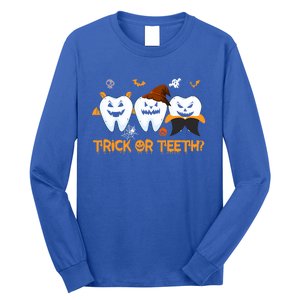 Trick Or Teeth Funny Dental Halloween Treat Dentist Funny Gift Long Sleeve Shirt