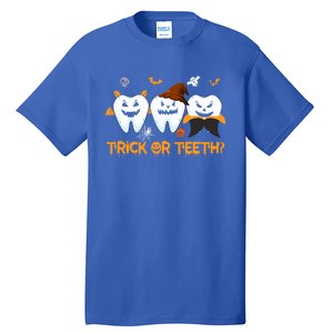 Trick Or Teeth Funny Dental Halloween Treat Dentist Funny Gift Tall T-Shirt