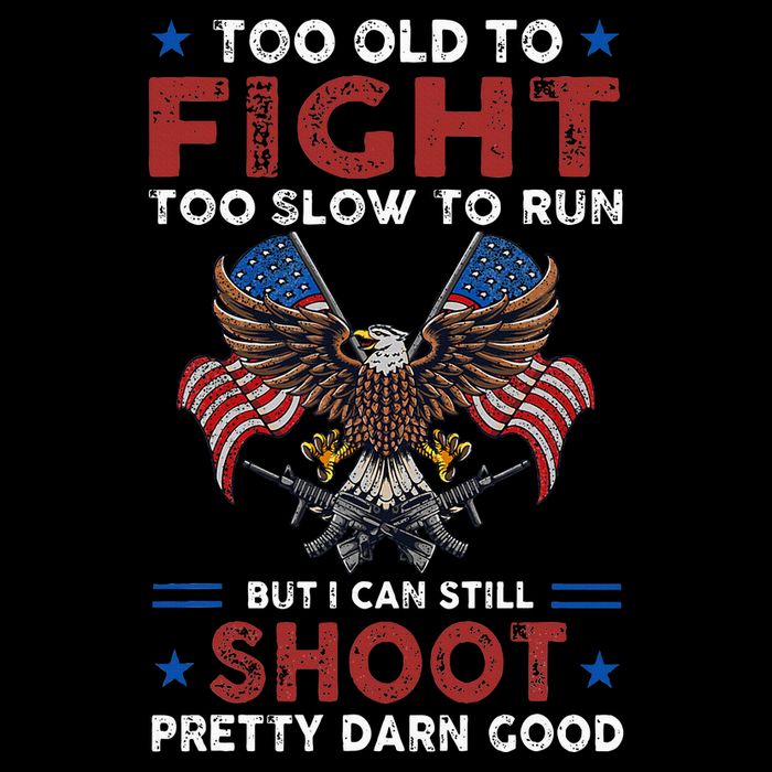 Too Old To Fight Too Slow To Run But I Can Still Shoot Flat Bill Trucker Hat