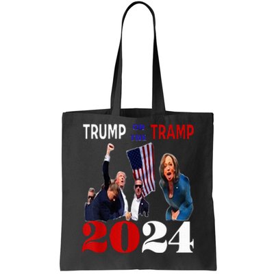 Trump Or The Tramp 2024 Vote For Trump Vance 2024 Tote Bag