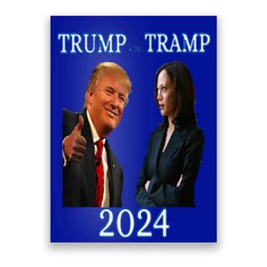 Trump Or The Tramp 2024 Vote For Trump Trump Vance Election Poster