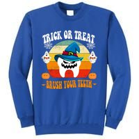 Trick Or Treat Brush Your Teeth Dentist Halloween Costume Cute Gift Tall Sweatshirt