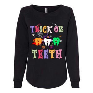 Trick Or Teeth Funny Dental Halloween Treat Dentist Gift Womens California Wash Sweatshirt