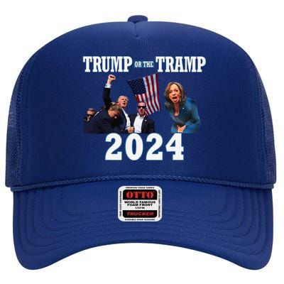 Trump Or The Tramp 2024 Vote For Trump Trump Vance 2024 High Crown Mesh Back Trucker Hat