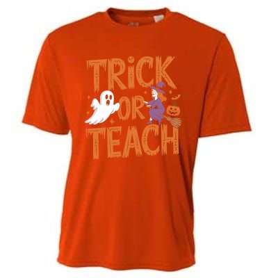 Trick Or Teach Halloween For Teachers Classroom Fun Witch Meaningful Gift Cooling Performance Crew T-Shirt