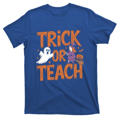 Trick Or Teach Halloween For Teachers Classroom Fun Witch Meaningful Gift T-Shirt