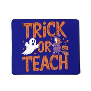 Trick Or Teach Halloween For Teachers Classroom Fun Witch Meaningful Gift Mousepad