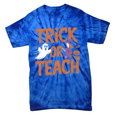 Trick Or Teach Halloween For Teachers Classroom Fun Witch Meaningful Gift Tie-Dye T-Shirt