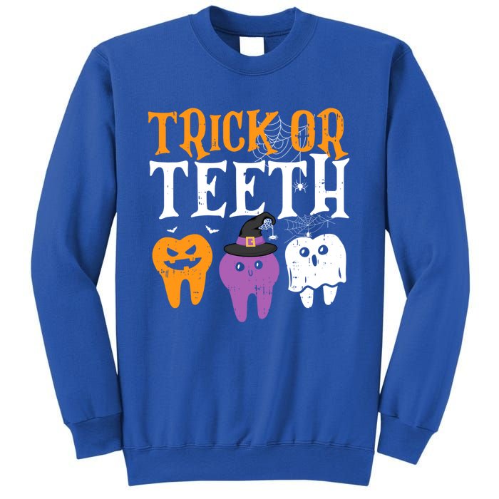 Trick Or Teeth Funny Dental Halloween Treat Dentist Gift Sweatshirt