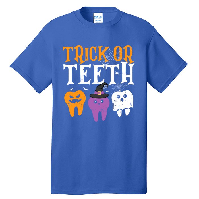 Trick Or Teeth Funny Dental Halloween Treat Dentist Gift Tall T-Shirt